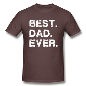 Best Dad Ever Gift For Dad For Dad Husband Mens Funny T Shirt