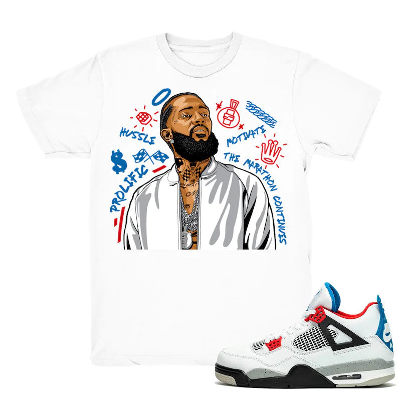 Nipsey Forever Fly - Retro 4 What The 4s 2019 Match White Tee Shirts