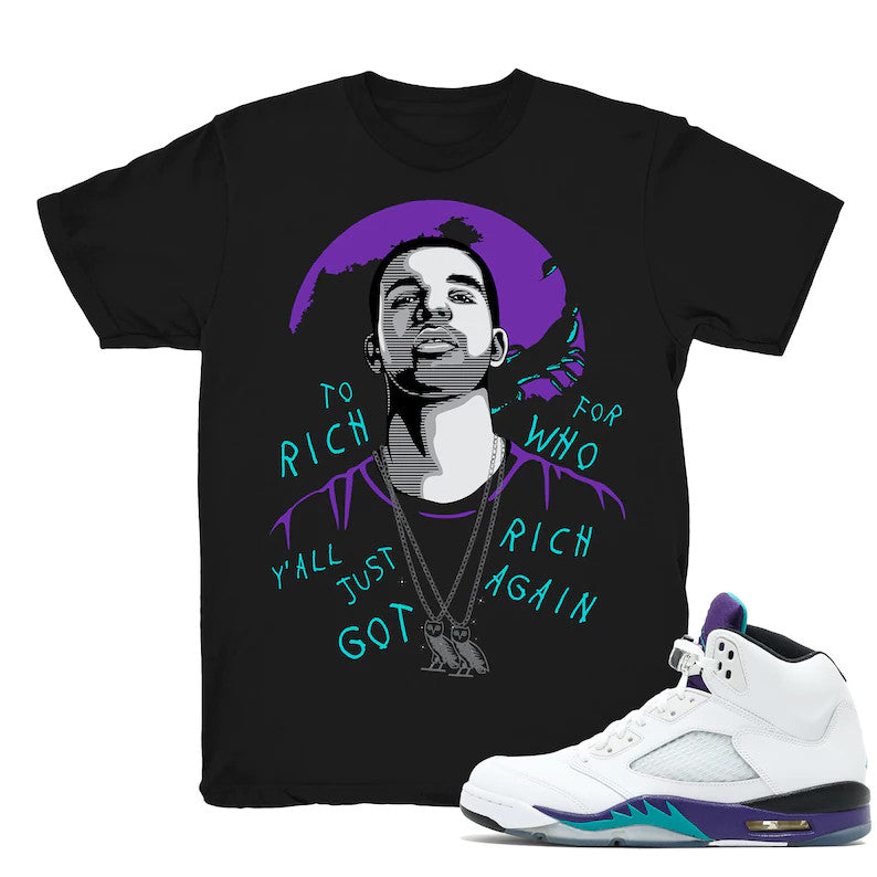 Drake To Rich - Retro 5 Fresh Prince Grape Match Black Tee Shirts