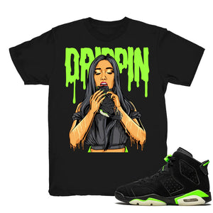 6s Drippin - Retro 6 Electric Green Match Black Tee Shirts