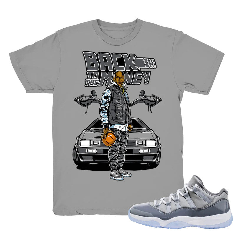 To the Money - Retro 11 Low Cool Grey Match Grey Tee Shirts