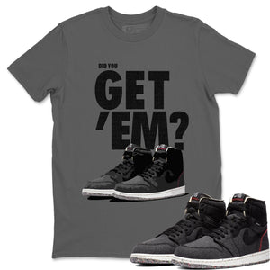 Did You Get 'Em Match Cool Grey Tee Shirts | Zoom Crater