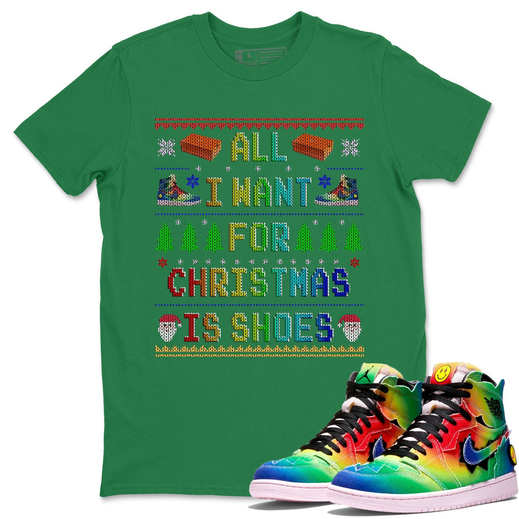 All I Want For Christmas Is Shoes Match Kelly Green Tee Shirts | J Balvin
