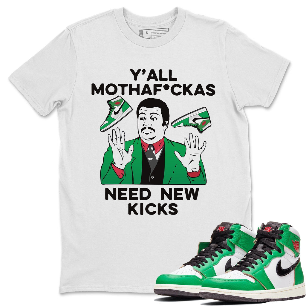 Y'all Need New Kicks Match White Tee Shirts | Lucky Green