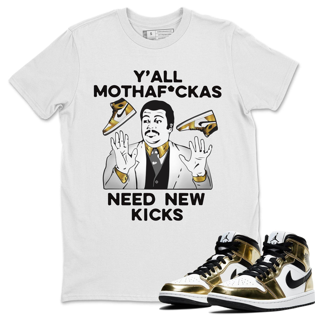 Y'all Need New Kicks Match White Tee Shirts | Metallic Gold