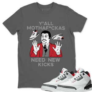 Y'all Need New Kicks Match Cool Grey Tee Shirts | Fire Red