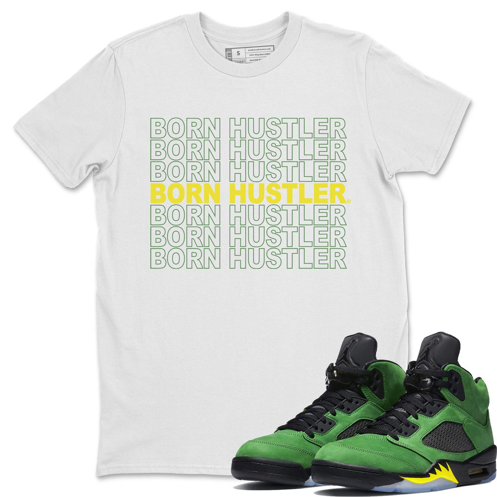 Born Hustler Match White Tee Shirts | Oregon Ducks