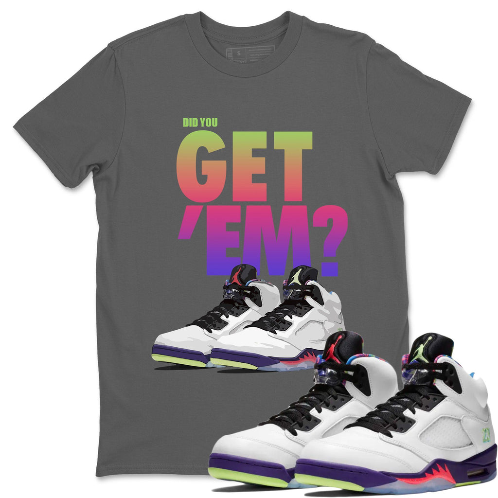 Did You Get 'Em Match Cool Grey Tee Shirts | Ghost Green