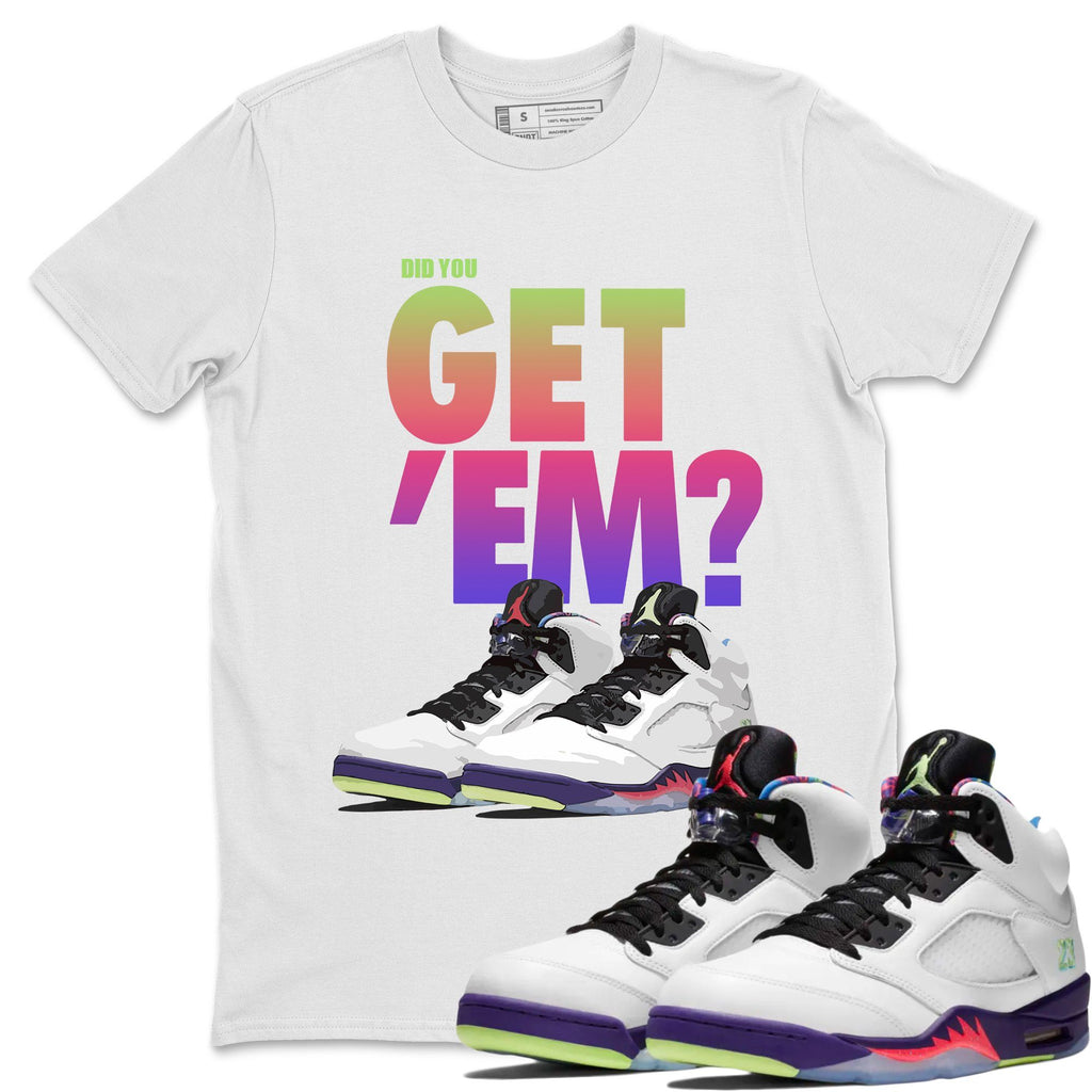 Did You Get 'Em Match White Tee Shirts | Ghost Green