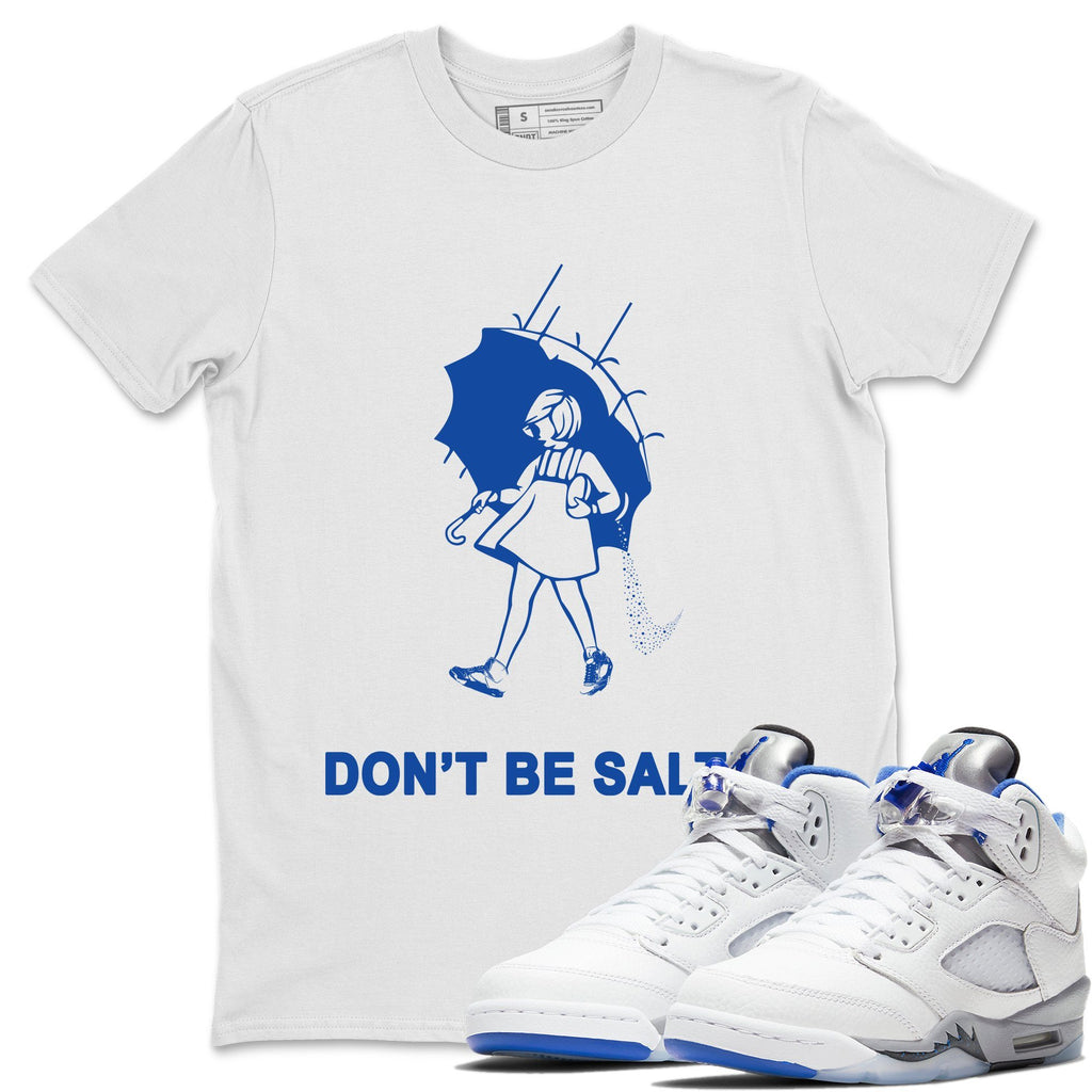 Don't Be Salty Match White Tee Shirts | Stealth