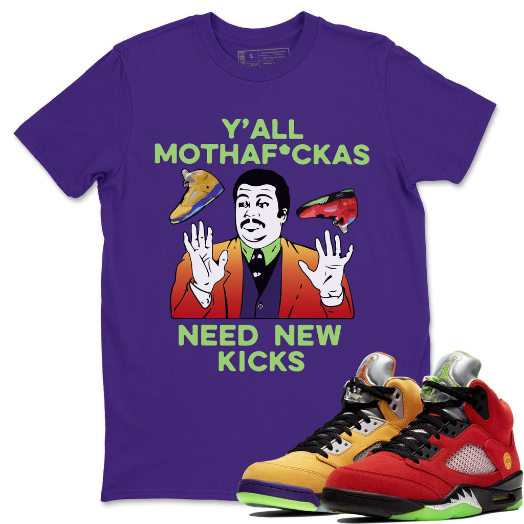 Y'all Need New Kicks Match Purple Tee Shirts | What The