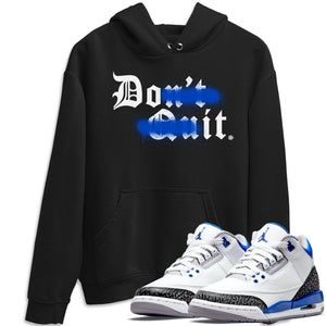 Don't Quit Do It Match Hoodie | Racer Blue
