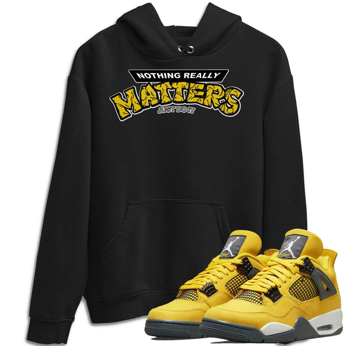 Nothing Matters Match Hoodie | Lightning