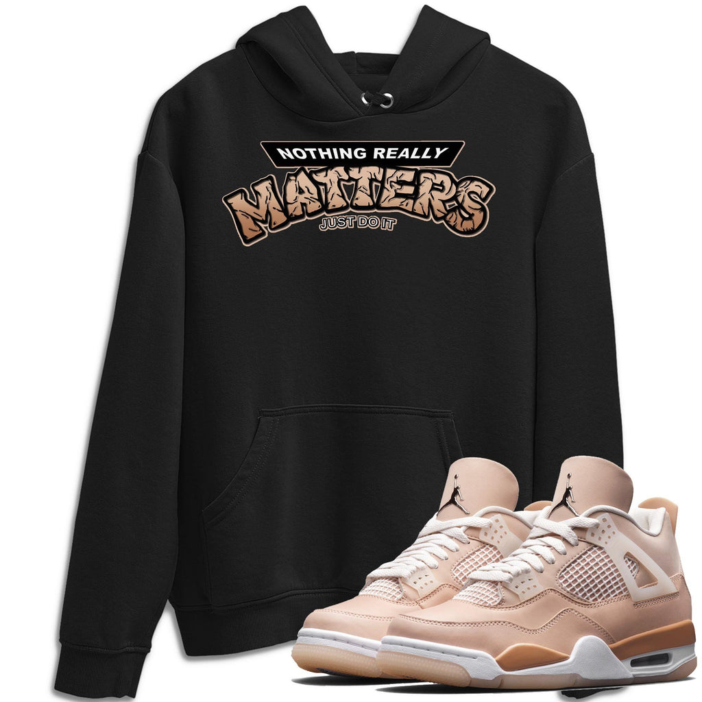Nothing Matters Match Hoodie | Shimmer
