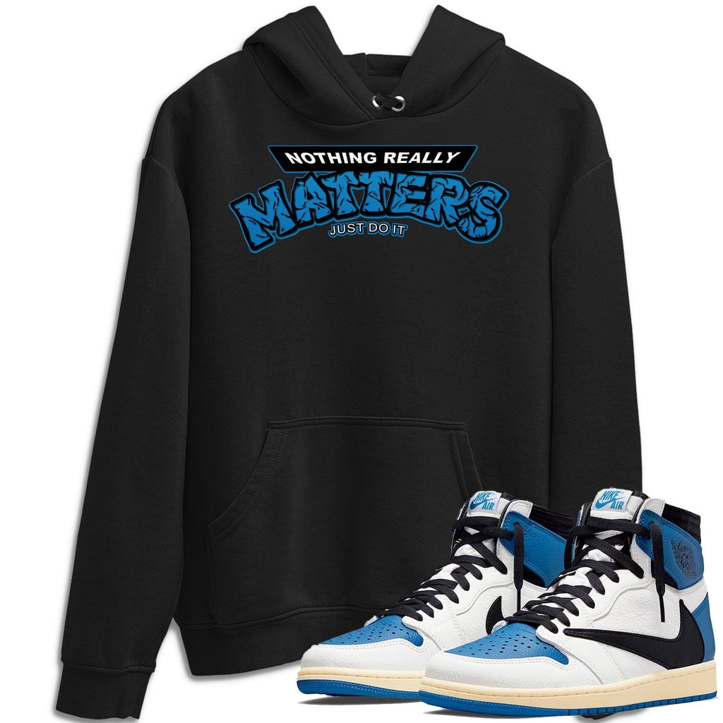 Nothing Matters Match Hoodie | Fragment