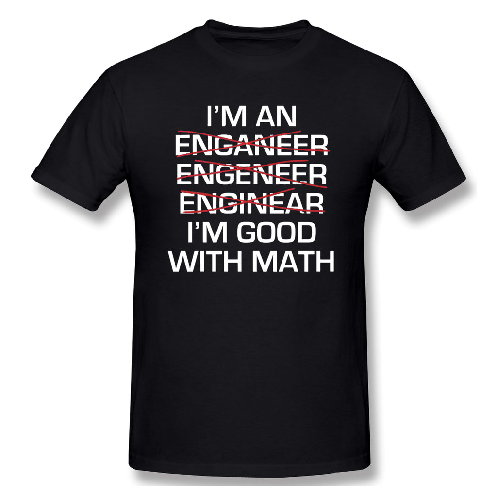 I'm Good With Math Graphic Novelty Sarcastic Funny T Shirt