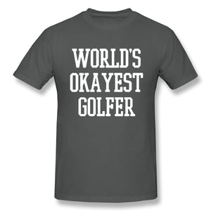 World's Okayest Golfer Sports Golfing Golf Funny T Shirt
