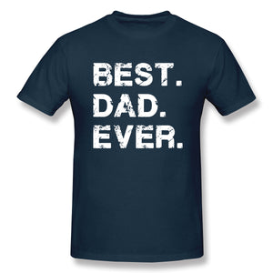 Best Dad Ever Gift For Dad For Dad Husband Mens Funny T Shirt